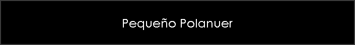 Peque�o Polanuer
