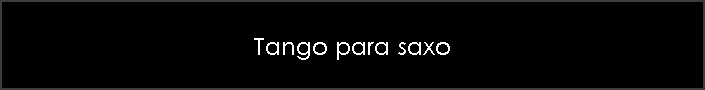 Tango para saxo