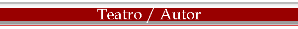 Teatro / Autor