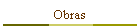 Obras