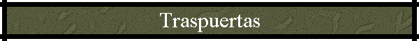 Traspuertas