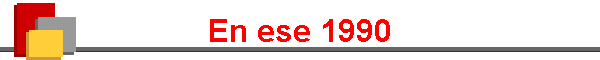 En ese 1990