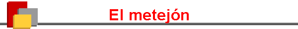 El metej�n