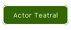 Actor Teatral