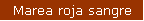 Marea roja sangre