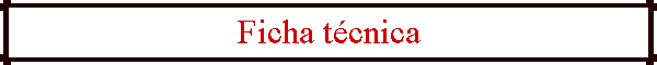 Ficha t�cnica