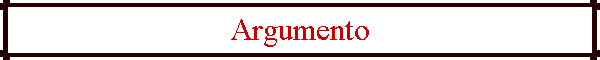 Argumento