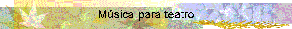 Msica para teatro