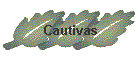 Cautivas