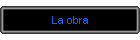 La obra