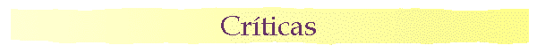 Cr�ticas