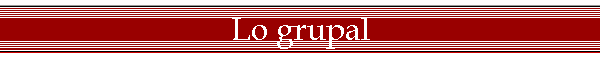 Lo grupal
