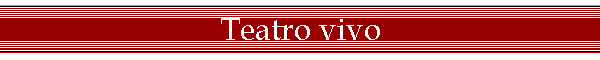Teatro vivo