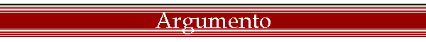 Argumento