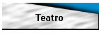 Teatro